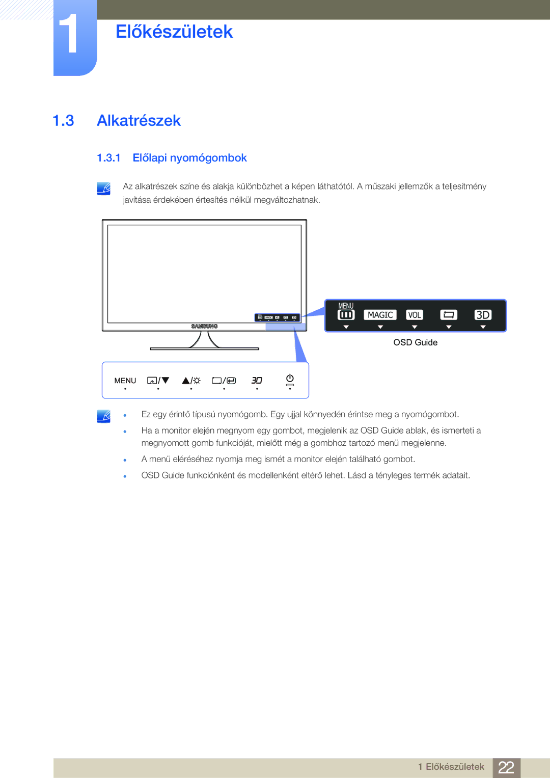 Samsung LS23A700DSL/EN, LS23A700DS/ZA, LS23A700DS/EN manual Alkatrészek, 1 Előlapi nyomógombok 