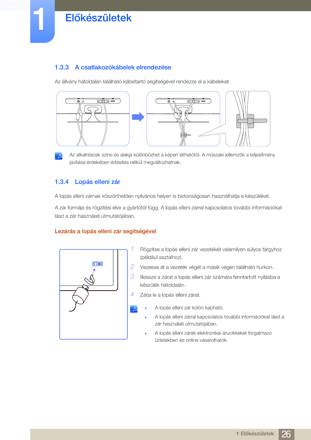 Samsung LS23A700DS/EN manual Csatlakozókábelek elrendezése, 4 Lopás elleni zár, Lezárás a lopás elleni zár segítségével 