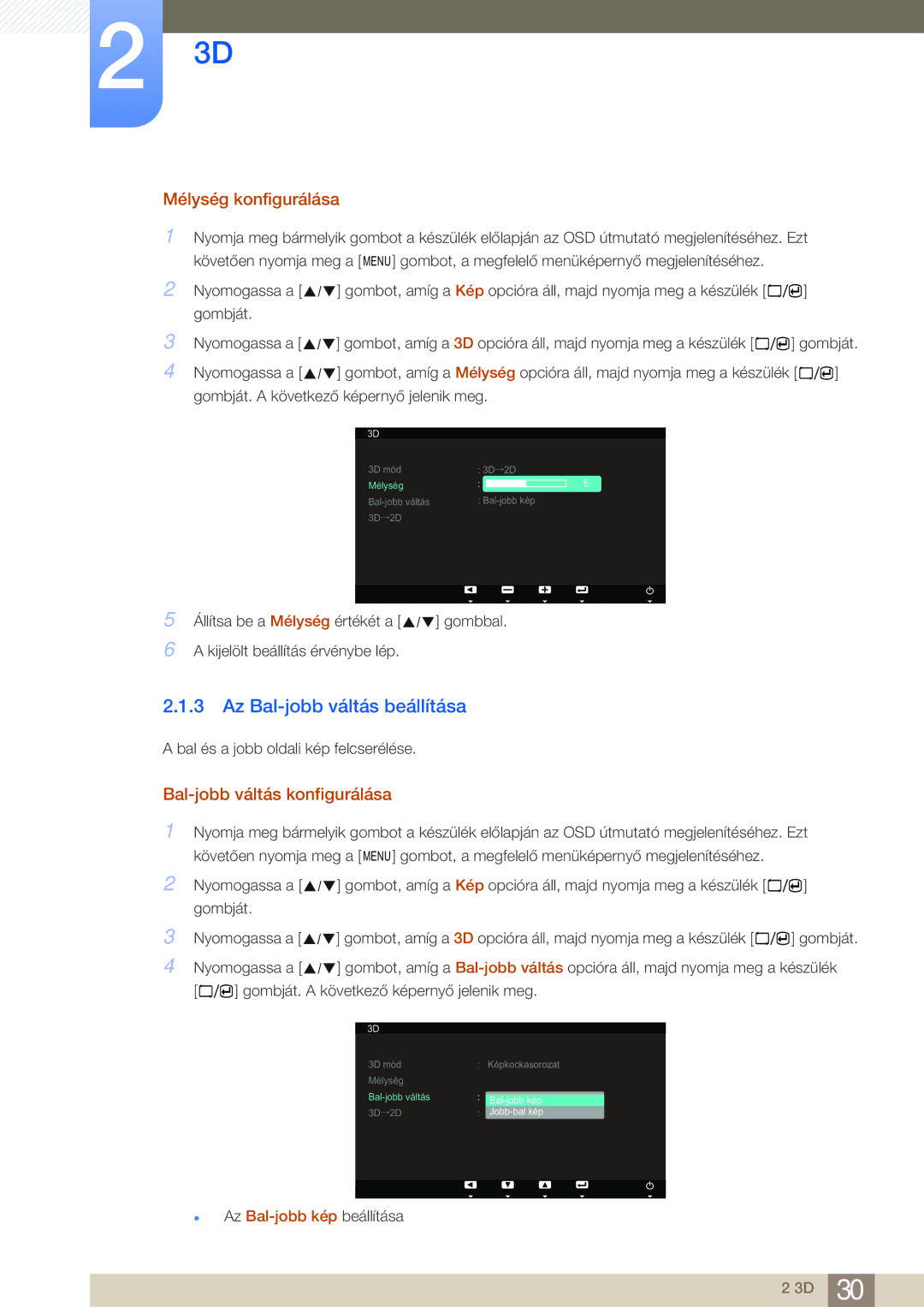 Samsung LS23A700DS/ZA, LS23A700DSL/EN Az Bal-jobb váltás beállítása, Mélység konfigurálása, Bal-jobb váltás konfigurálása 