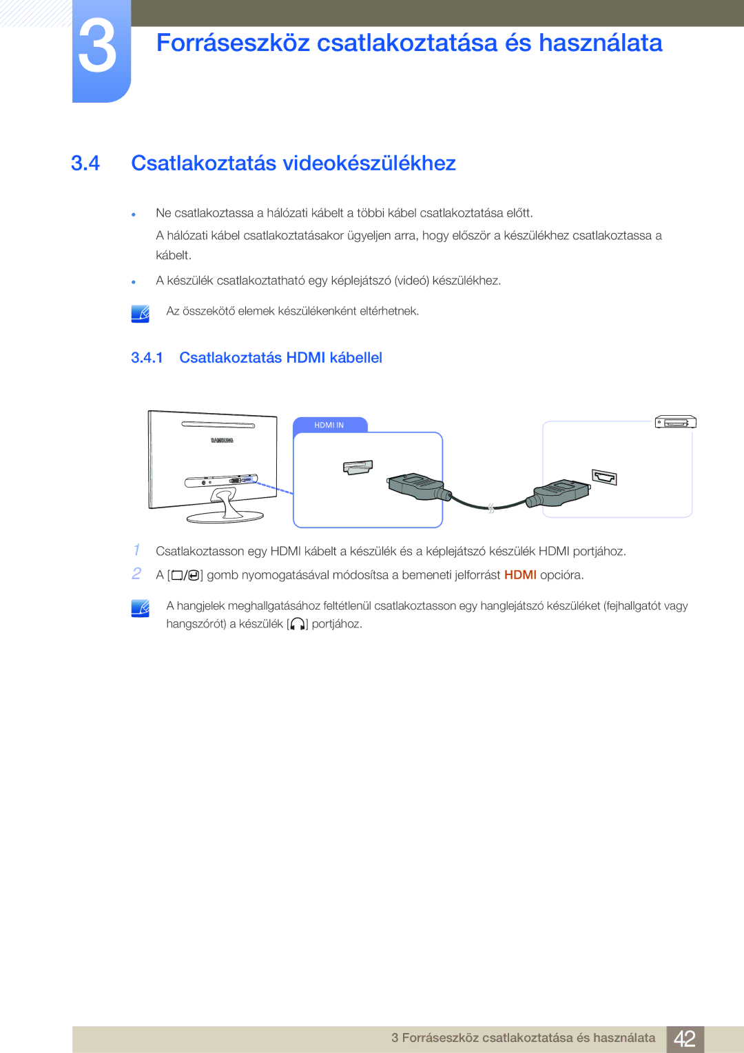 Samsung LS23A700DS/ZA, LS23A700DSL/EN, LS23A700DS/EN manual Csatlakoztatás videokészülékhez, Csatlakoztatás Hdmi kábellel 