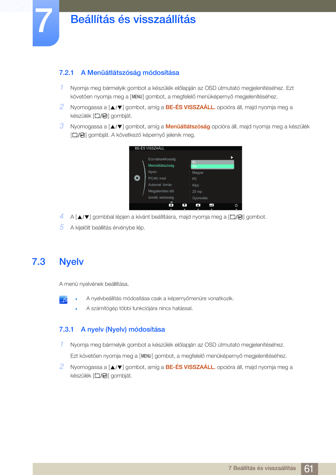 Samsung LS23A700DSL/EN, LS23A700DS/ZA, LS23A700DS/EN manual Menüátlátszóság módosítása, Nyelv Nyelv módosítása 