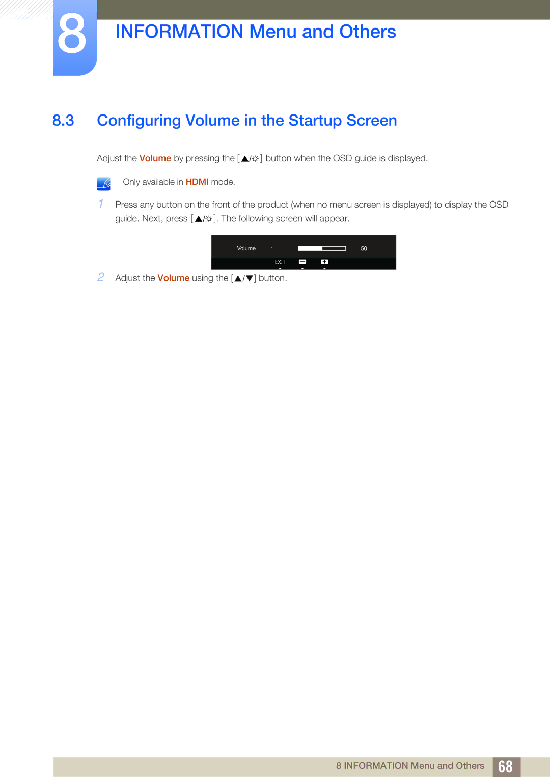 Samsung LS23A700DSL/CI, LS23A700DS/ZA, LS23A700DSL/XJ, LS23A700DSL/EN, LS23A700DS/EN Configuring Volume in the Startup Screen 