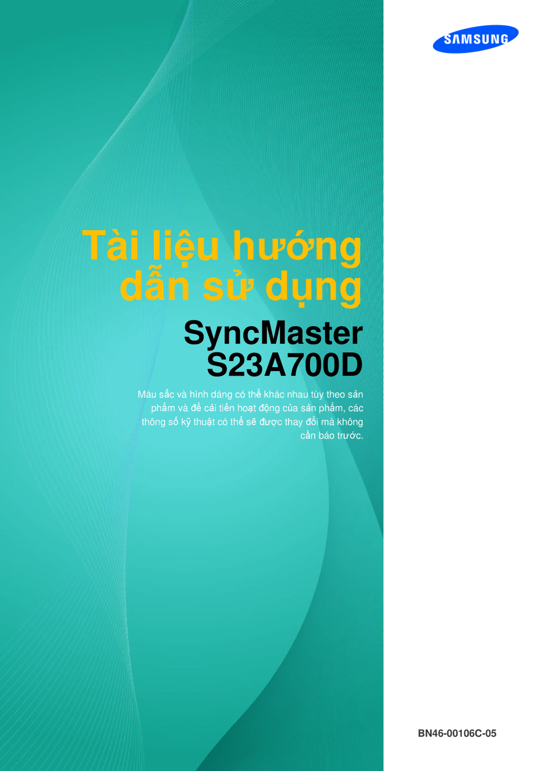 Samsung LS23A700DSL/XV, LS23A700DS/ZA manual Tài liệu hướng dẫn sử dụng 