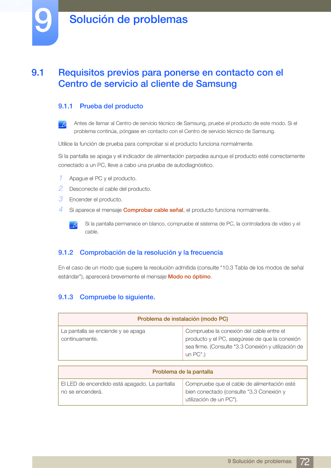 Samsung LS23A700DS/ZA manual Solución de problemas, Prueba del producto, Comprobación de la resolución y la frecuencia 