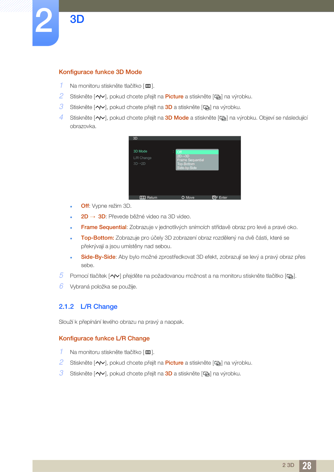 Samsung LS27A750DS/ZA, LS23A750DS/EN, LS27A750DS/EN 2 L/R Change, Konfigurace funkce 3D Mode, Konfigurace funkce L/R Change 