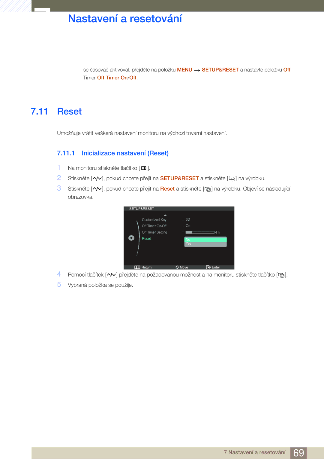 Samsung LS23A750DS/ZA, LS23A750DS/EN, LS27A750DS/EN, LS27A750DSL/EN, LS27A750DS/ZA manual Inicializace nastavení Reset 