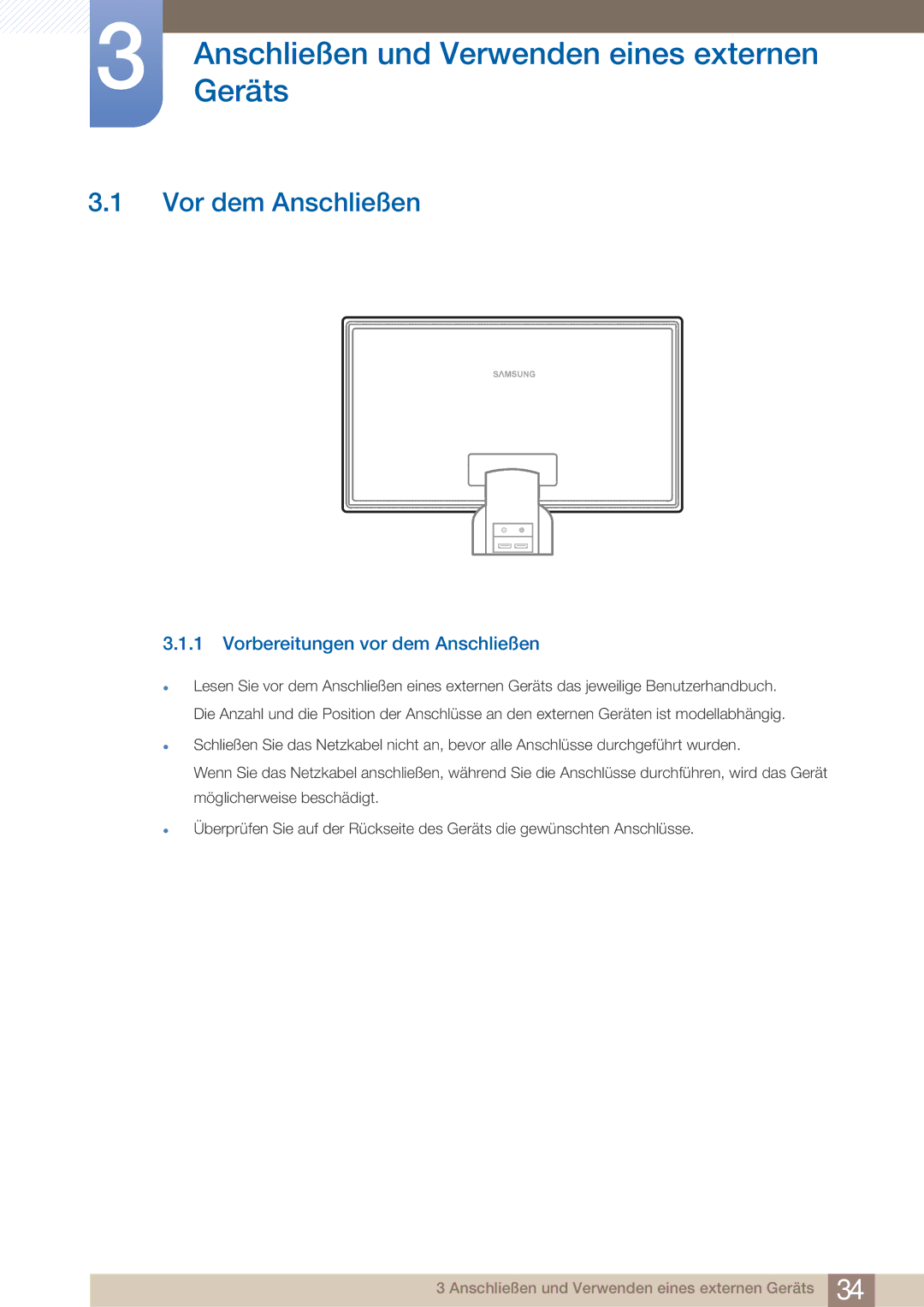 Samsung LS23A750DS/EN, LS27A750DS/EN manual AnschließenGeräts und Verwenden eines externen, Vor dem Anschließen 