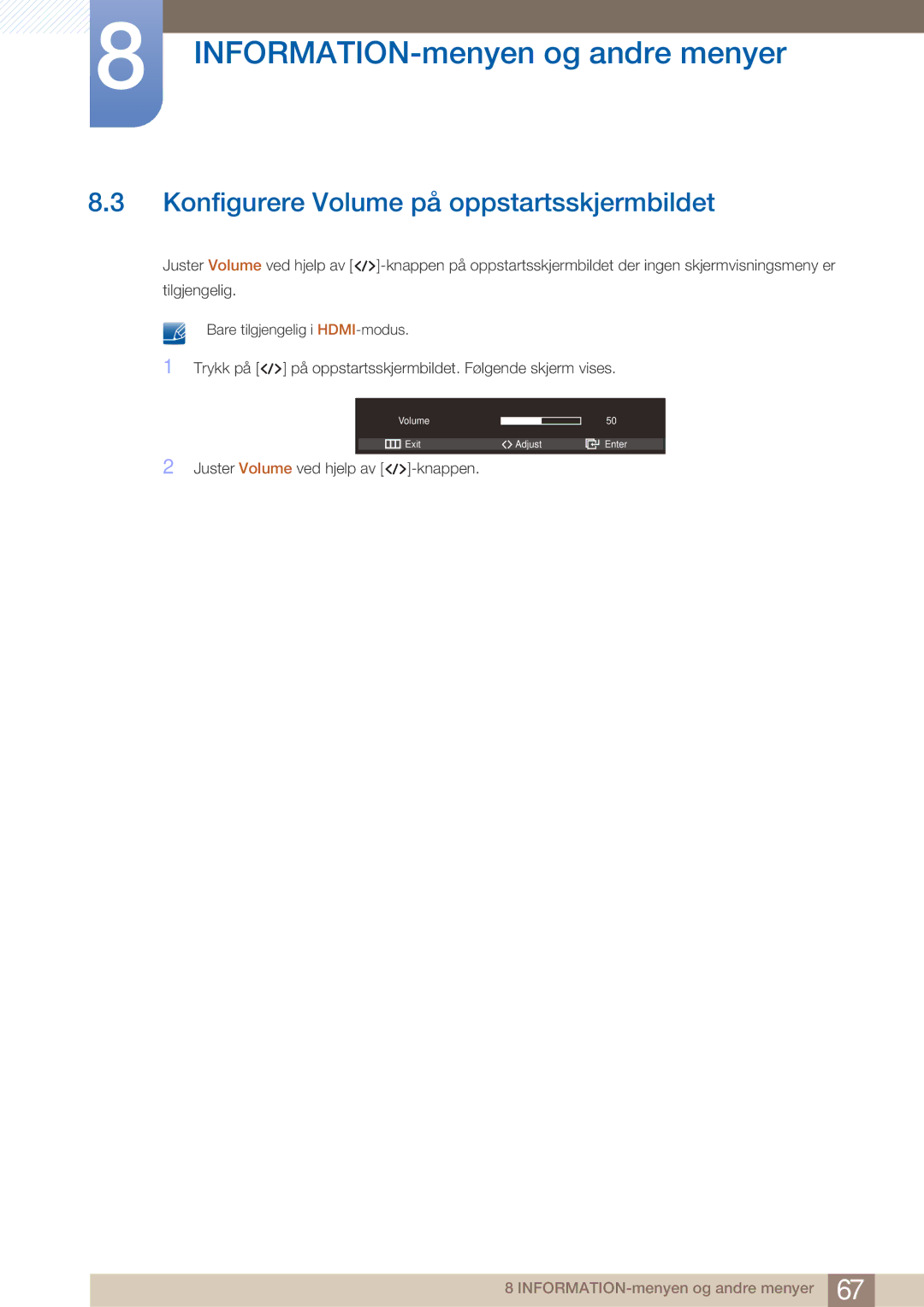 Samsung LS27A750DS/EN, LS23A750DS/EN manual Konfigurere Volume på oppstartsskjermbildet 
