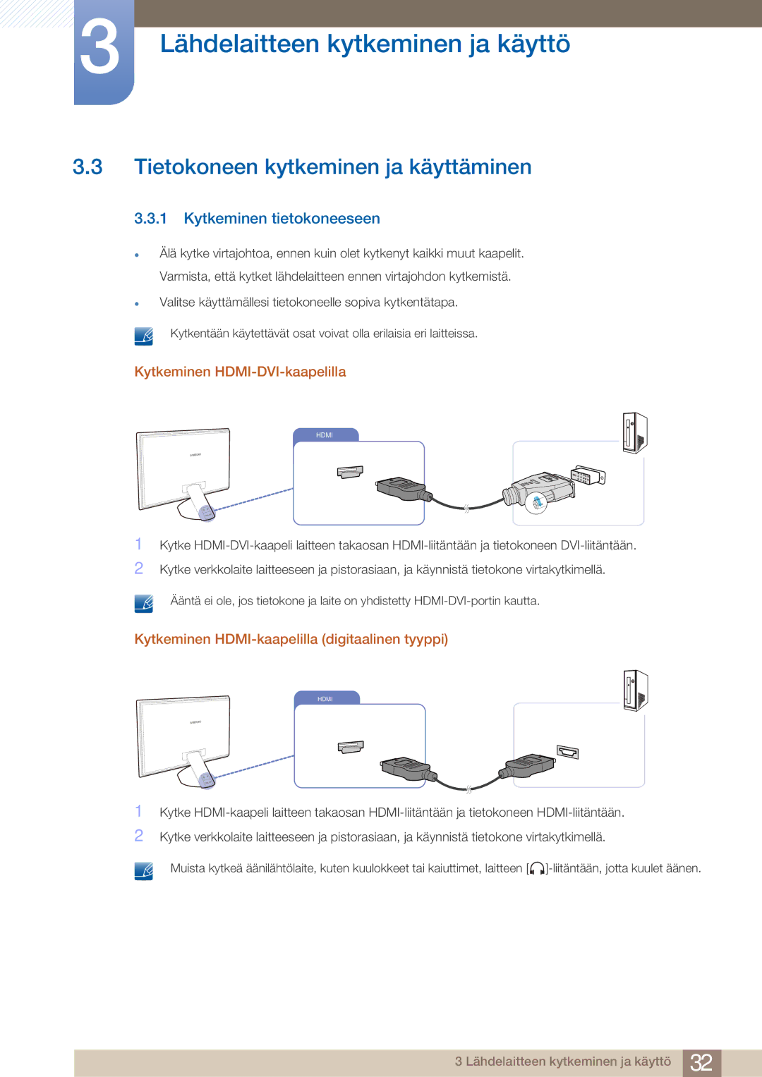 Samsung LS23A750DS/EN Tietokoneen kytkeminen ja käyttäminen, Kytkeminen tietokoneeseen, Kytkeminen HDMI-DVI-kaapelilla 