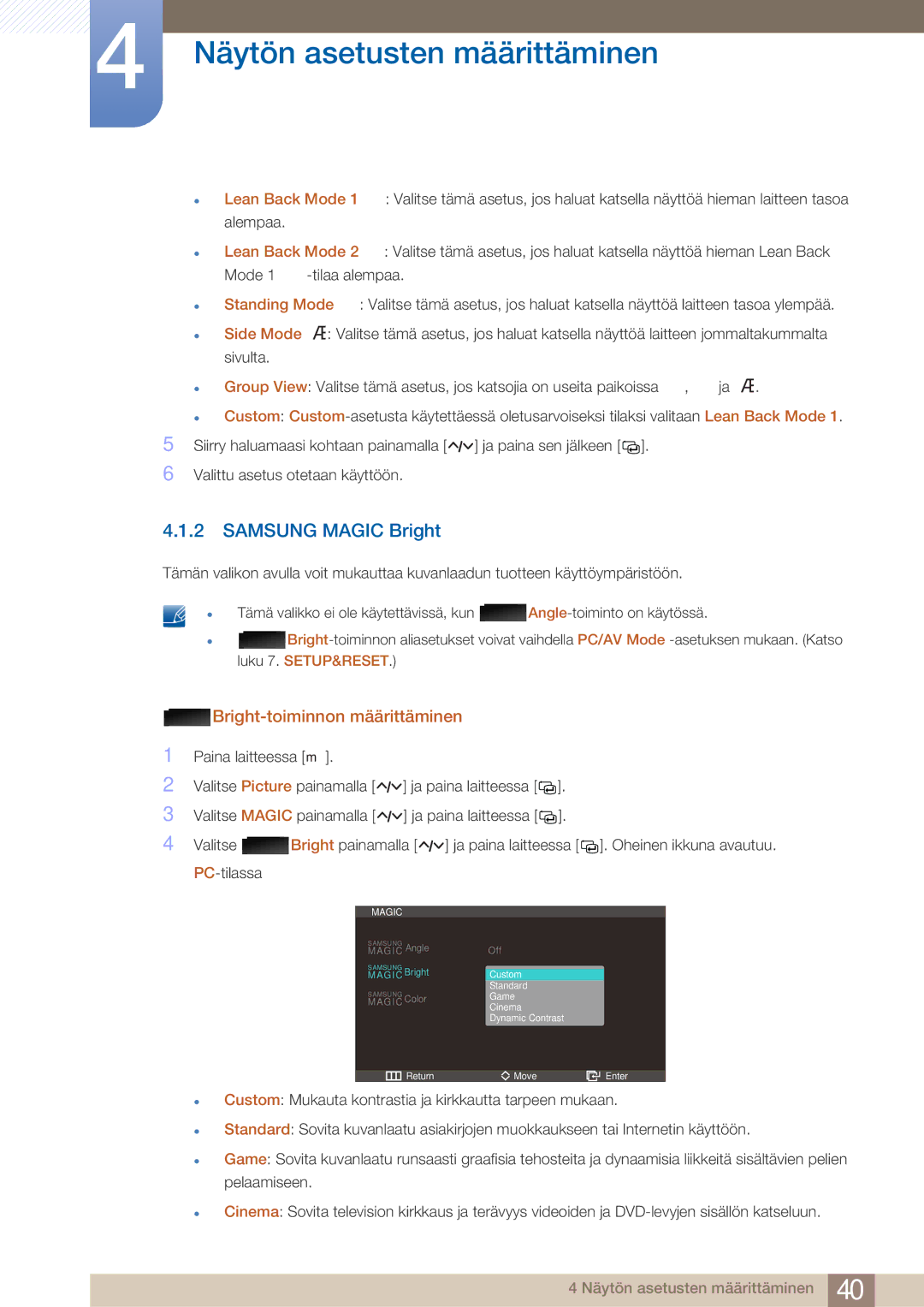 Samsung LS23A750DS/EN, LS27A750DS/EN manual Samsung Magic Bright, Bright-toiminnon määrittäminen 