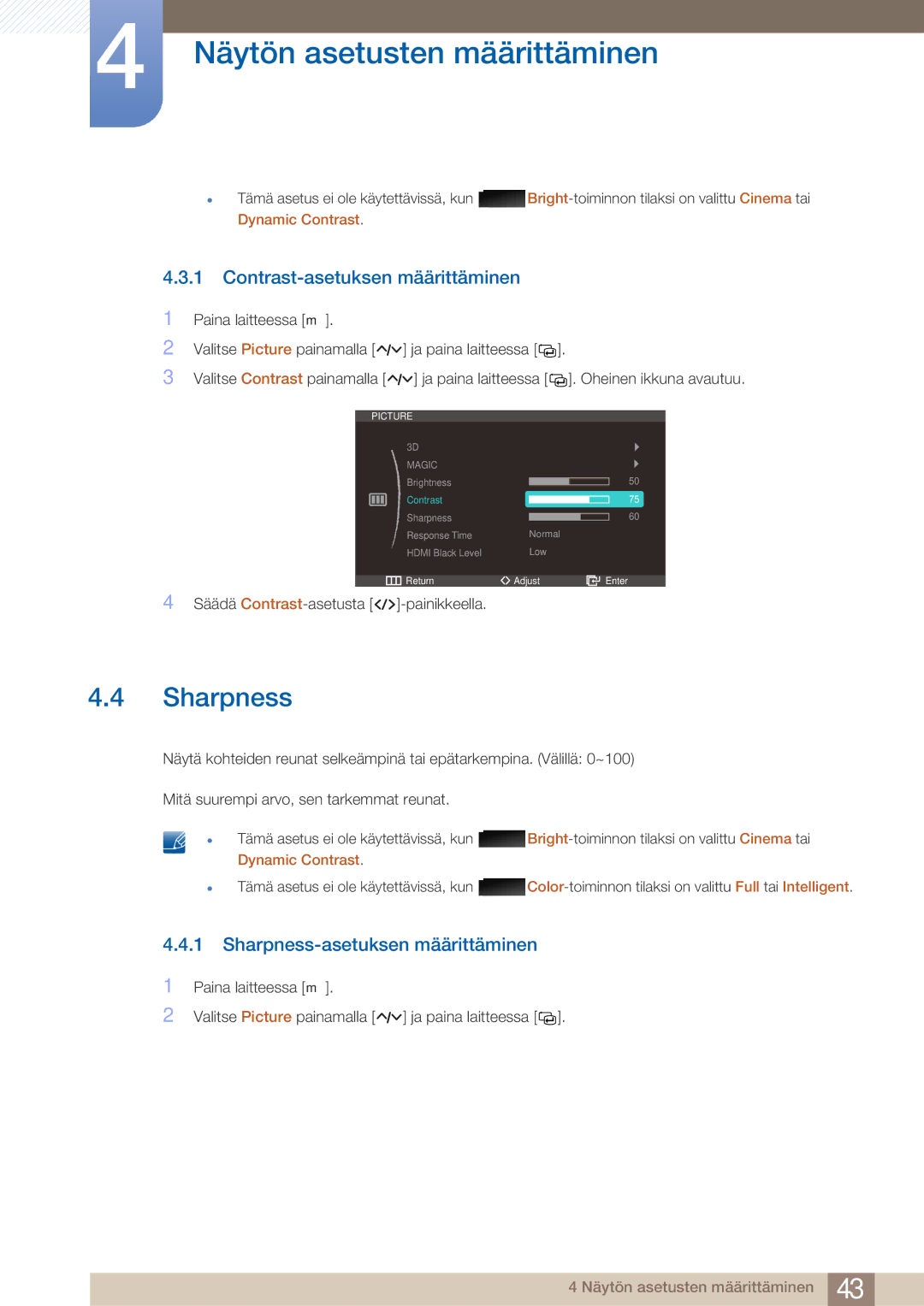 Samsung LS27A750DS/EN, LS23A750DS/EN manual Contrast-asetuksen määrittäminen, Sharpness-asetuksen määrittäminen 