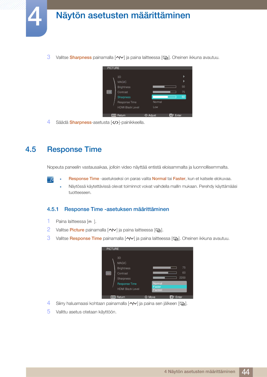 Samsung LS23A750DS/EN, LS27A750DS/EN manual Response Time -asetuksen määrittäminen 