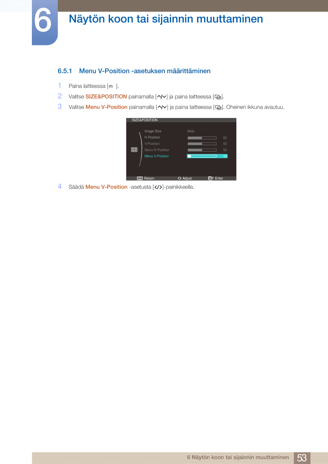 Samsung LS27A750DS/EN, LS23A750DS/EN manual Menu V-Position -asetuksen määrittäminen 