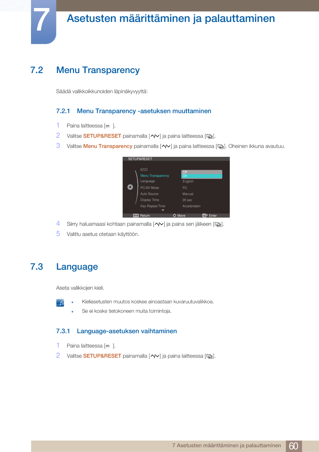 Samsung LS23A750DS/EN, LS27A750DS/EN manual Menu Transparency -asetuksen muuttaminen, Language-asetuksen vaihtaminen 