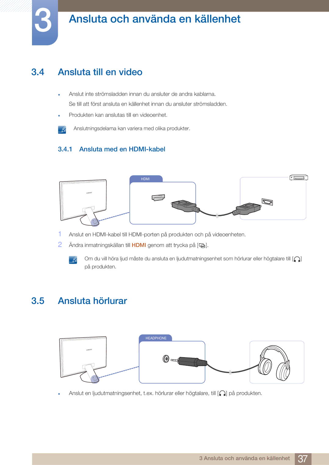 Samsung LS27A750DS/EN, LS23A750DS/EN manual Ansluta till en video, Ansluta hörlurar, Ansluta med en HDMI-kabel 