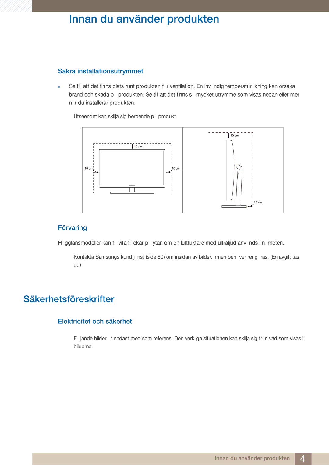 Samsung LS23A750DS/EN manual Säkerhetsföreskrifter, Säkra installationsutrymmet, Förvaring, Elektricitet och säkerhet 