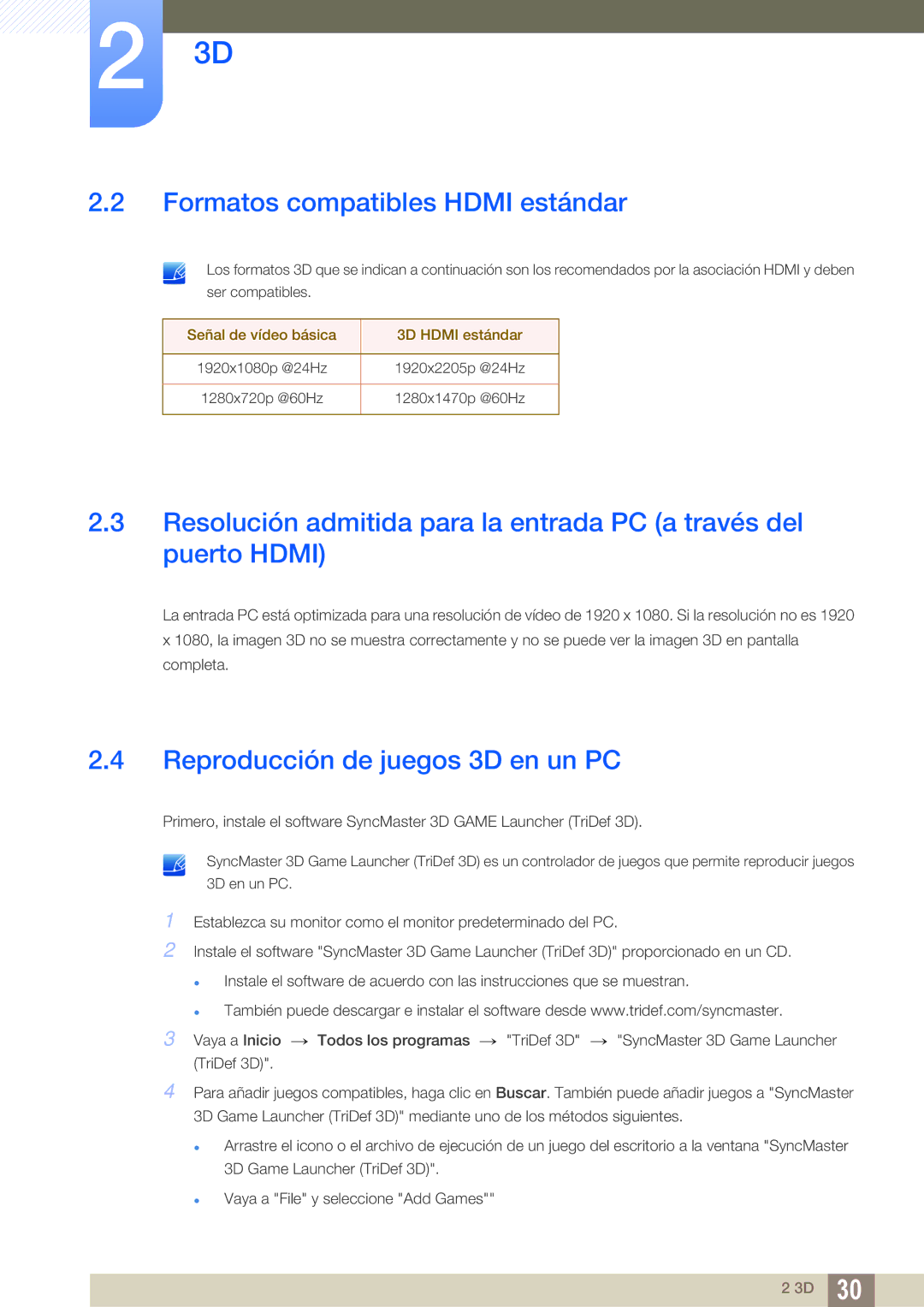 Samsung LS23A750DS/EN, LS27A750DSL/EN, LS27A750DS/ZA Formatos compatibles Hdmi estándar, Reproducción de juegos 3D en un PC 