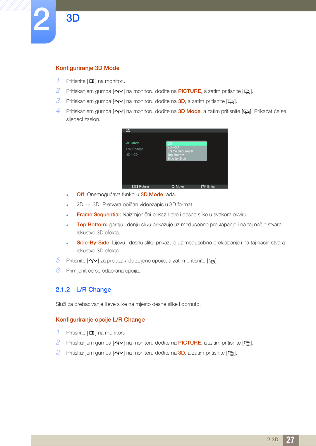 Samsung LS23A750DSL/EN manual 2 L/R Change, Konfiguriranje 3D Mode, Konfiguriranje opcije L/R Change 