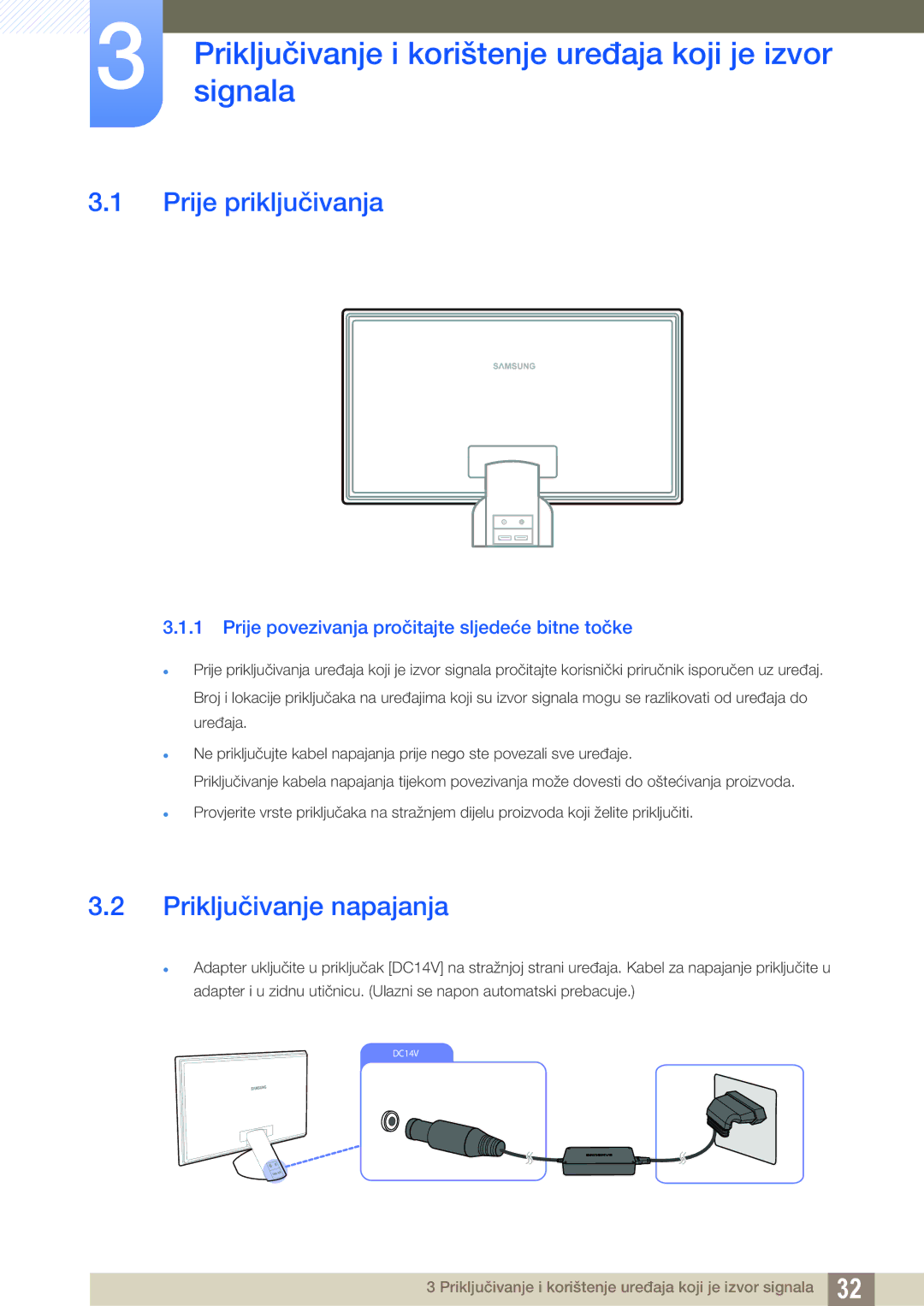 Samsung LS23A750DSL/EN manual Priključivanjesignala i korištenje uređaja koji je izvor, Prije priključivanja 