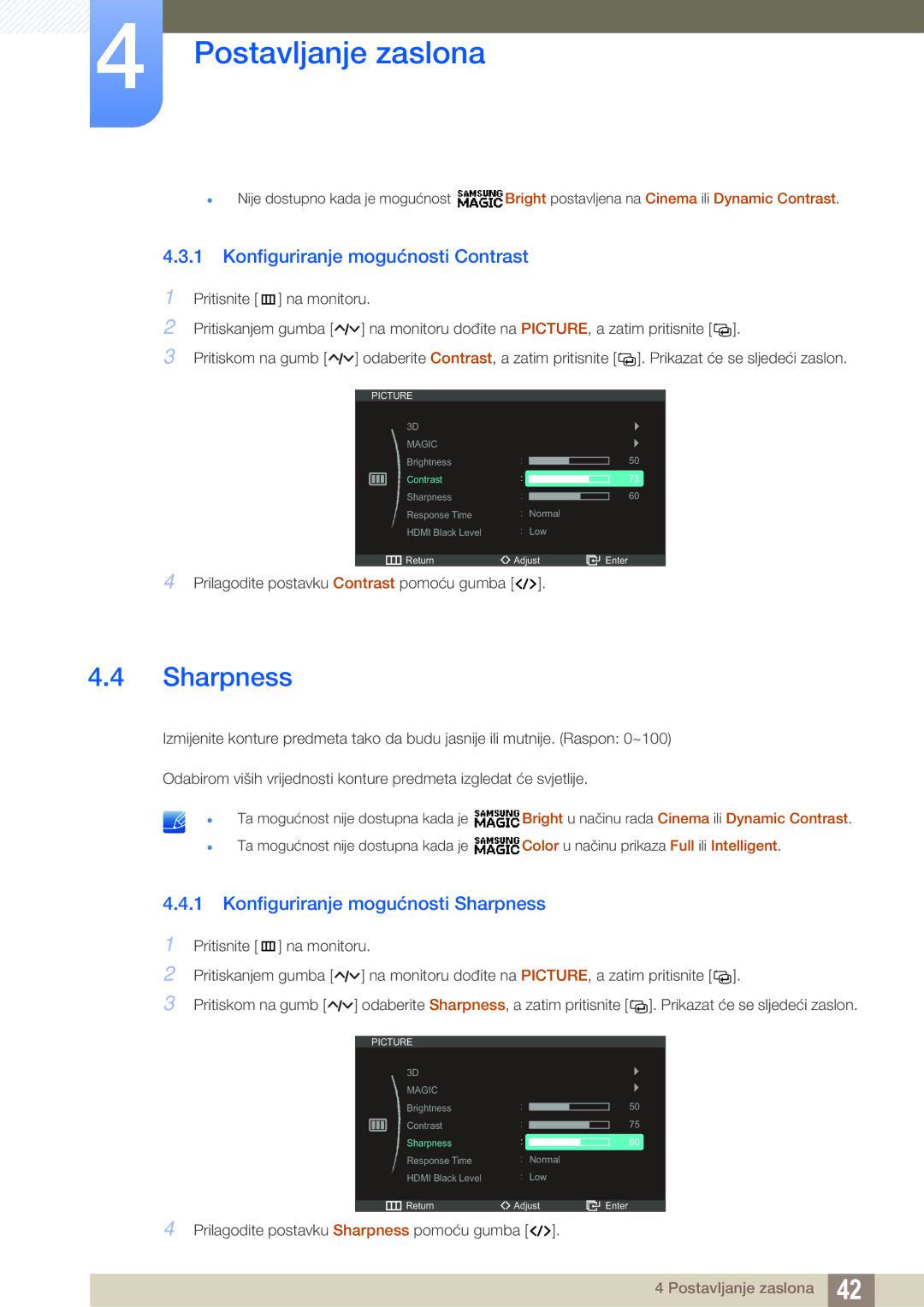 Samsung LS23A750DSL/EN manual Konfiguriranje mogućnosti Contrast, Konfiguriranje mogućnosti Sharpness 