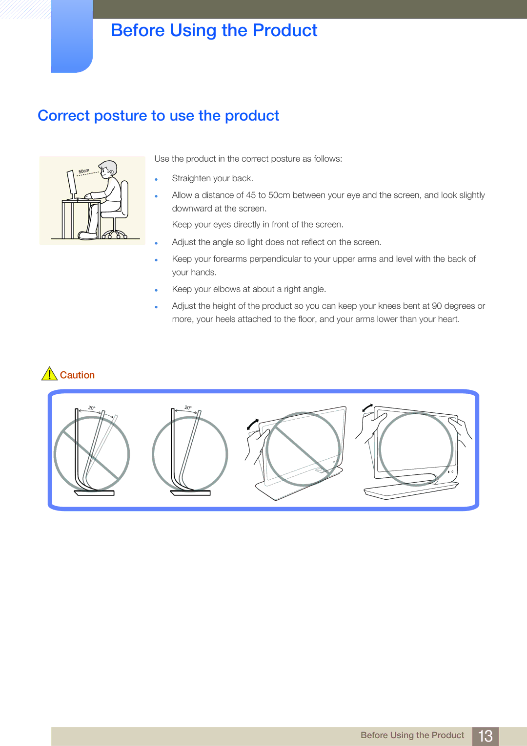 Samsung LS27A950DSL/NG, LS23A950DSL/EN, LS27A950DS/ZA, LS27A950DSL/XJ, LS23A950DS/XJ manual Correct posture to use the product 