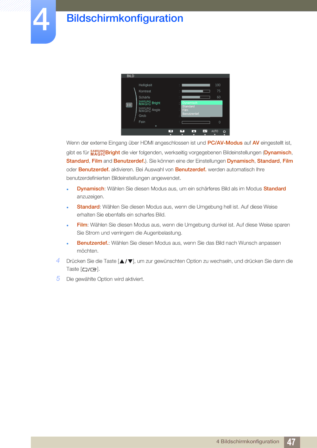 Samsung LS27B550VS/EN, LS23B550VS/EN manual Taste Die gewählte Option wird aktiviert 