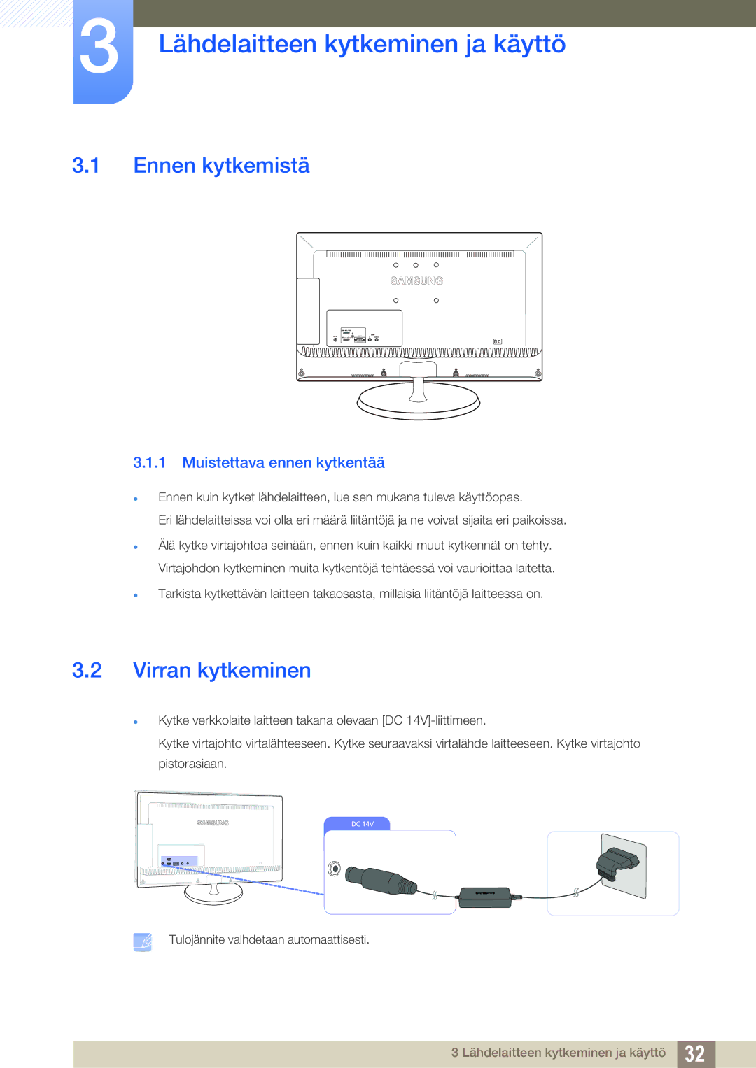 Samsung LS23B550VS/EN Lähdelaitteen kytkeminen ja käyttö, Ennen kytkemistä, Virran kytkeminen, Muistettava ennen kytkentää 