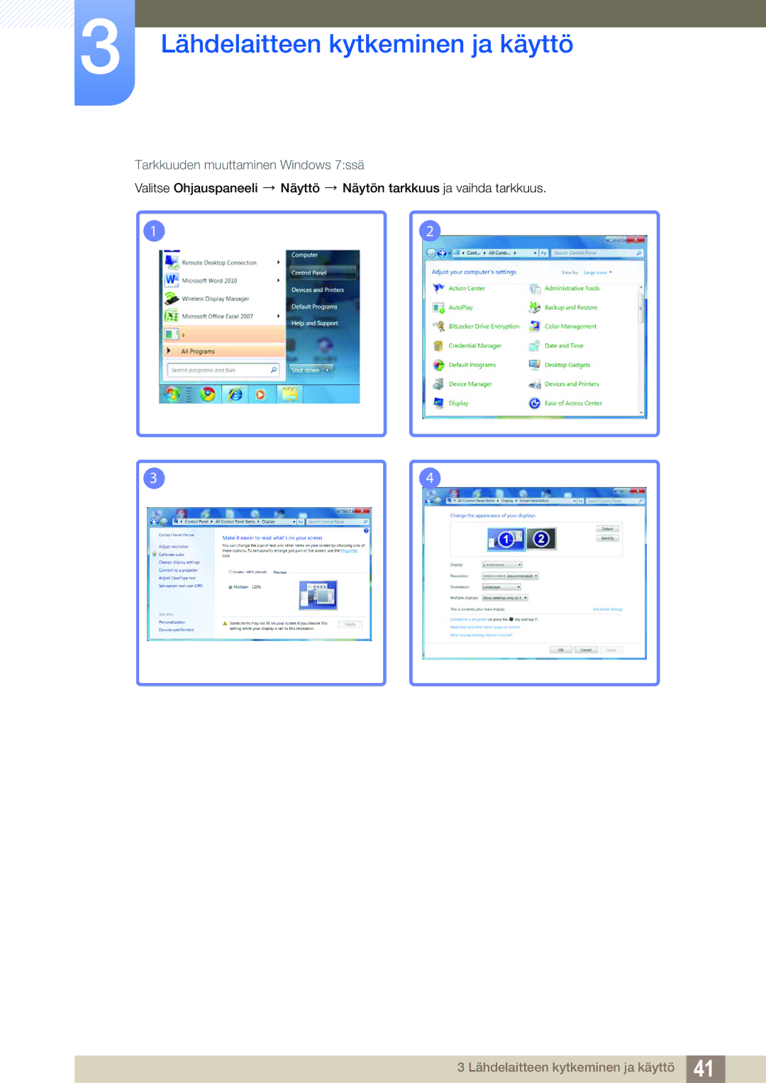 Samsung LS27B550VS/EN, LS23B550VS/EN manual Tarkkuuden muuttaminen Windows 7ssä 