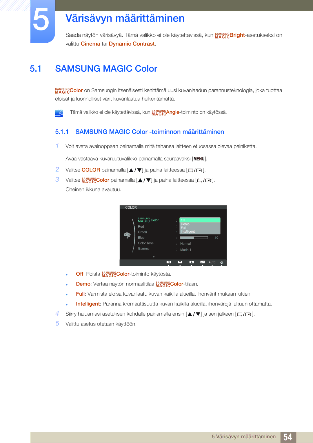 Samsung LS23B550VS/EN, LS27B550VS/EN manual Värisävyn määrittäminen, Samsung Magic Color -toiminnon määrittäminen 