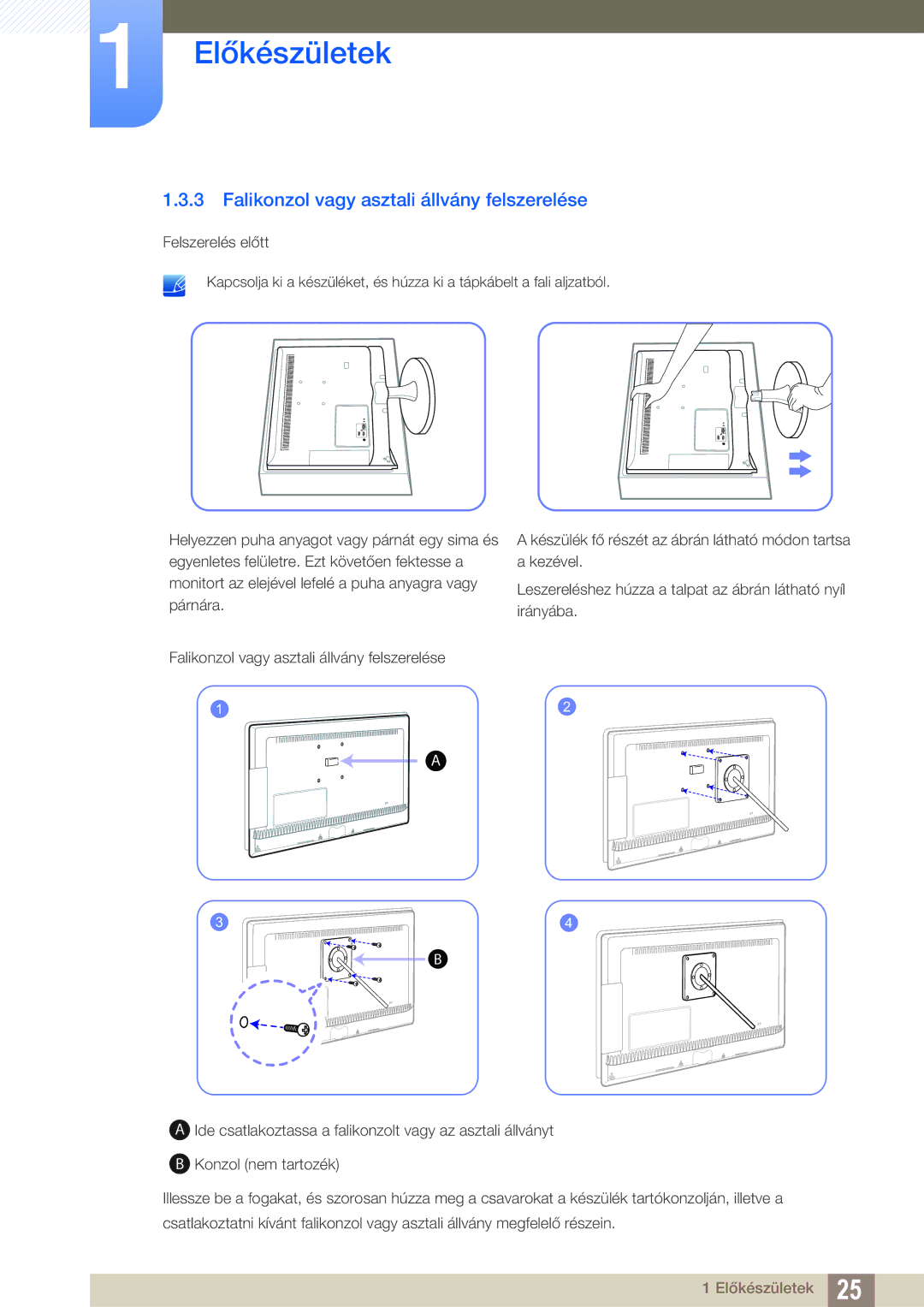 Samsung LS27B550VS/EN, LS23B550VS/EN manual Falikonzol vagy asztali állvány felszerelése 