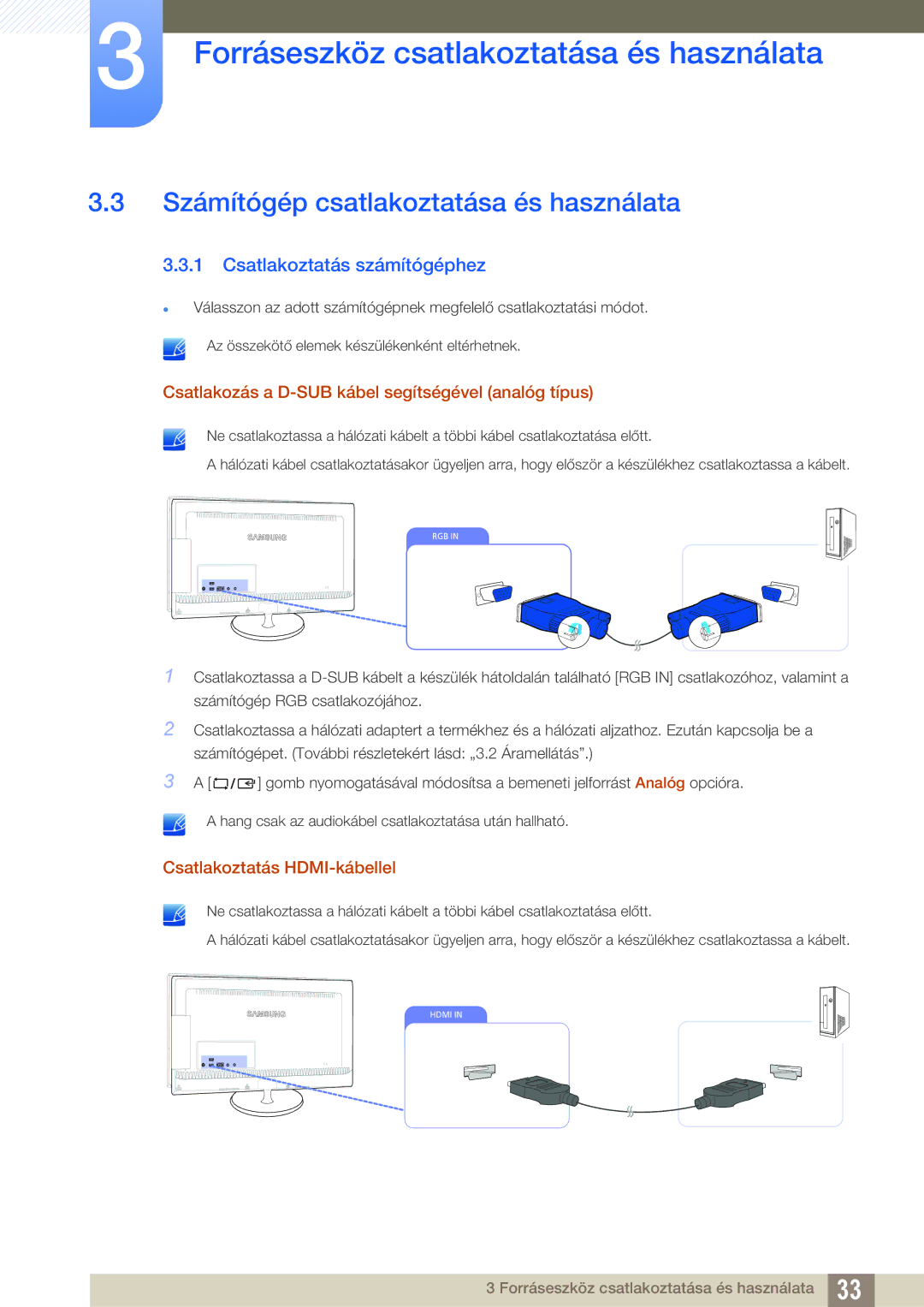 Samsung LS27B550VS/EN Számítógép csatlakoztatása és használata, Csatlakoztatás számítógéphez, Csatlakoztatás HDMI-kábellel 