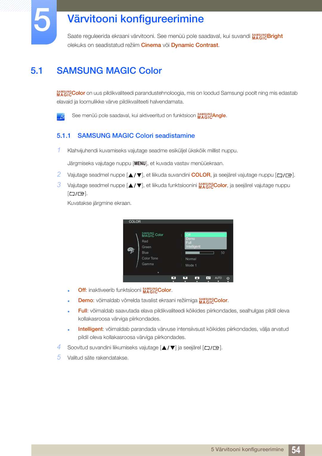 Samsung LS23B550VS/EN manual Värvitooni konfigureerimine, Samsung Magic Colori seadistamine 