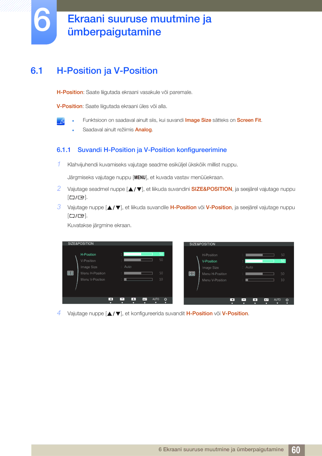 Samsung LS23B550VS/EN manual Ekraani suuruse muutmine ja ümberpaigutamine, Position ja V-Position 