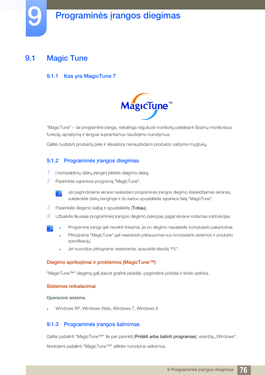 Samsung LS23B550VS/EN manual Programinės įrangos diegimas, Magic Tune, Kas yra MagicTune ?, Programinės įrangos šalinimas 