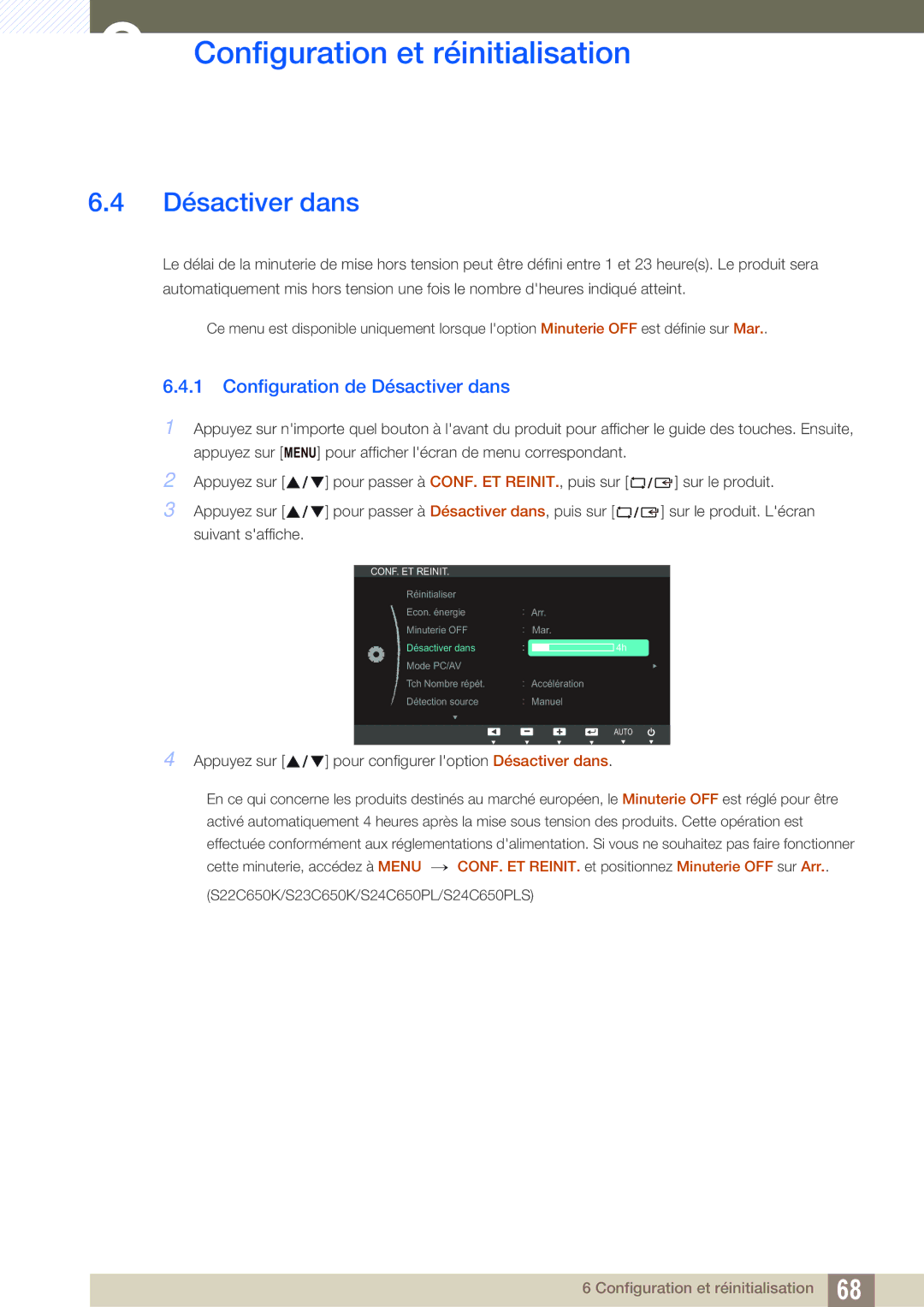 Samsung LS24C65KBWV/EN, LS23C65KKS/EN, LS23C65KKC/EN, LS23C65UDC/EN, LS24C65UPL/EN manual Configuration de Désactiver dans 