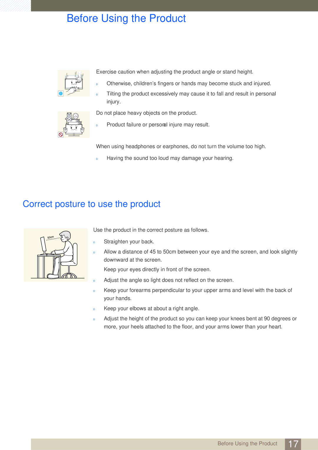 Samsung LS24C65UPCX/CI, LS23C65KKS/EN, LS23C65KKC/EN, LS23C65UDC/EN, LS24C65UPL/EN manual Correct posture to use the product 