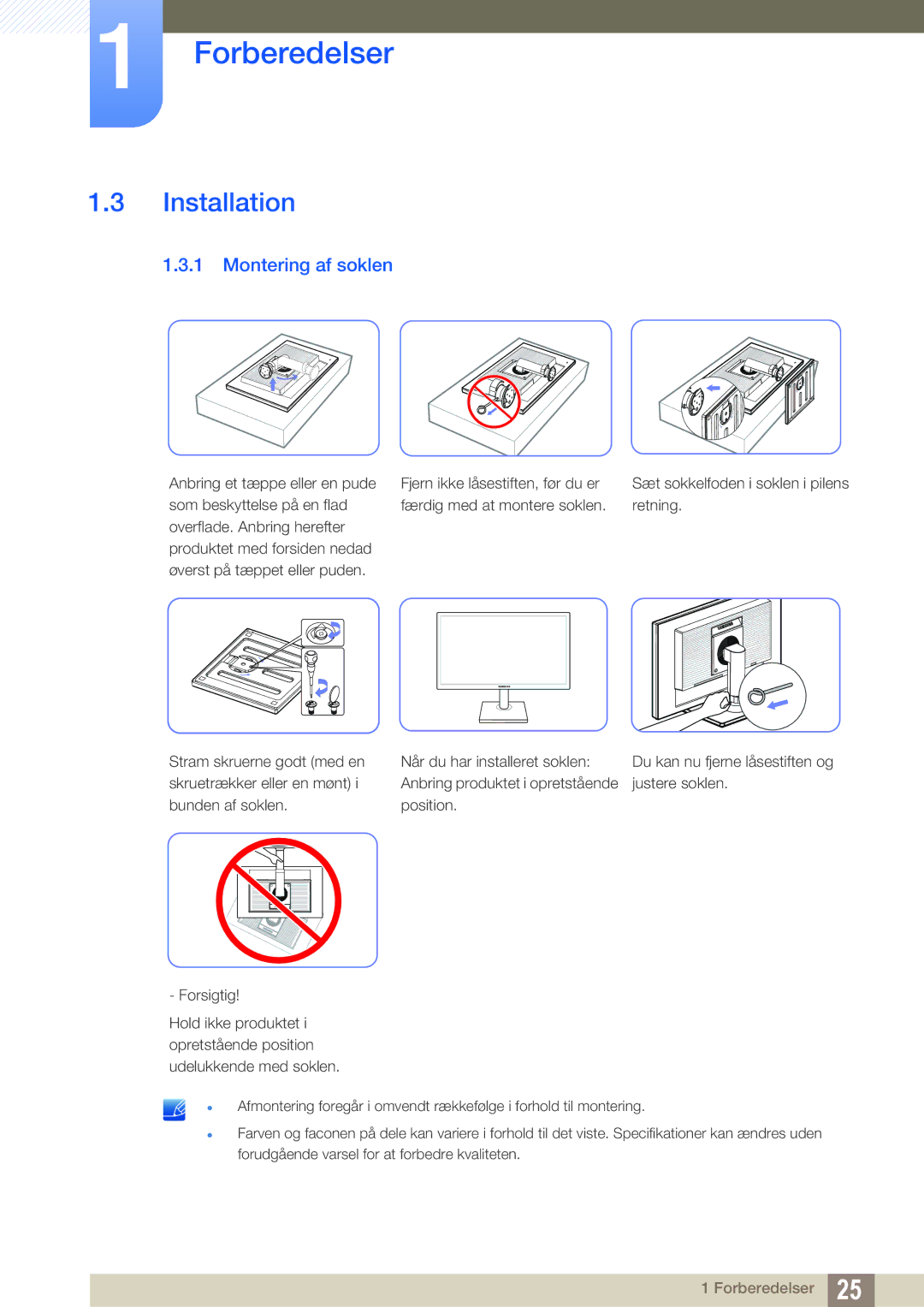 Samsung LS23C65KKC/EN, LS23C65KKS/EN, LS23C65UDC/EN, LS24C65UPL/EN, LS22C65UDC/EN manual Installation, Montering af soklen 