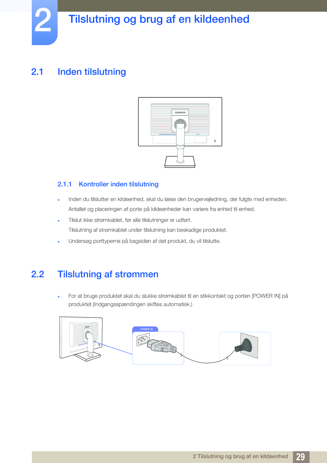 Samsung LS22C65KKS/EN, LS23C65KKS/EN manual Tilslutning og brug af en kildeenhed, Inden tilslutning, Tilslutning af strømmen 