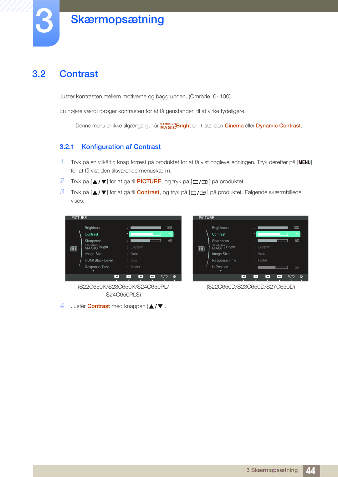 Samsung LS24C65KBWV/EN, LS23C65KKS/EN, LS23C65KKC/EN, LS23C65UDC/EN, LS24C65UPL/EN manual Konfiguration af Contrast 