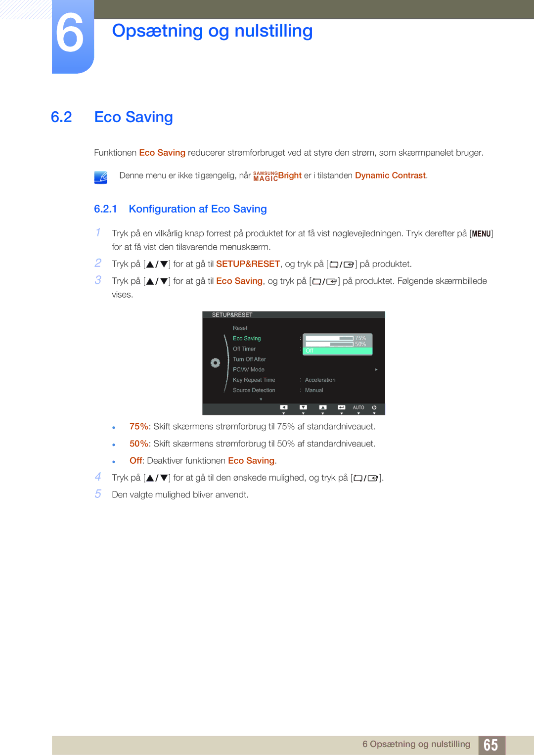 Samsung LS22C65KKS/EN, LS23C65KKS/EN, LS23C65KKC/EN, LS23C65UDC/EN, LS24C65UPL/EN manual Konfiguration af Eco Saving 