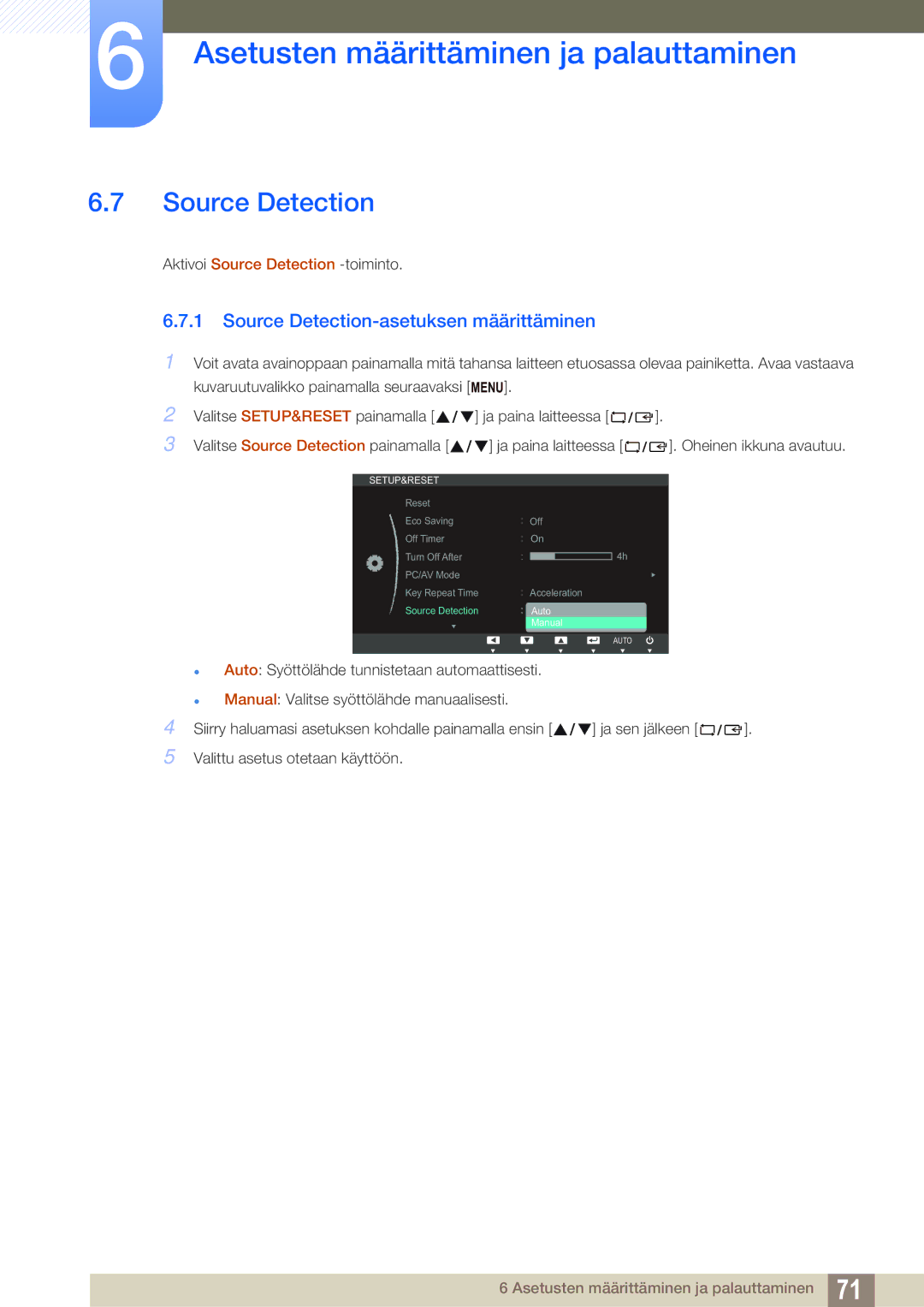 Samsung LS24C65UPCK/EN, LS23C65KKS/EN, LS23C65KKC/EN, LS23C65UDC/EN manual Source Detection-asetuksen määrittäminen 