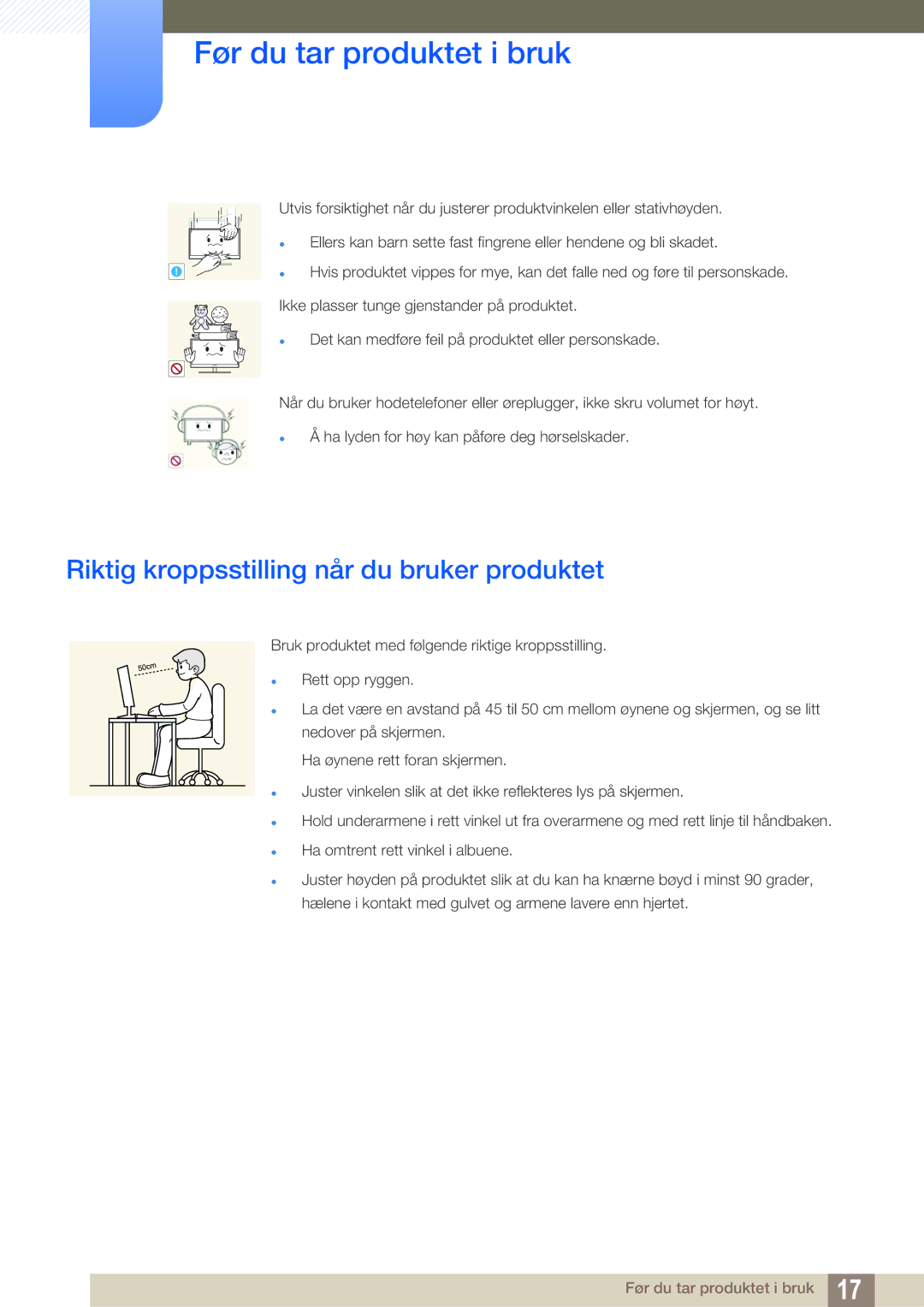 Samsung LS22C65KKS/EN, LS23C65KKS/EN, LS23C65KKC/EN, LS23C65UDC/EN manual Riktig kroppsstilling når du bruker produktet 