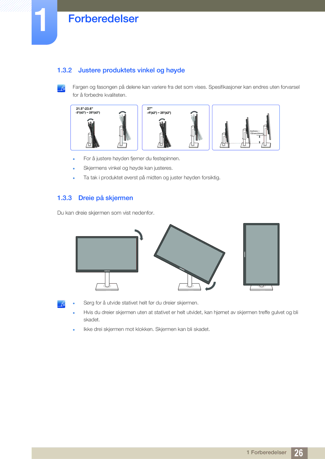 Samsung LS23C65UDC/EN, LS23C65KKS/EN, LS23C65KKC/EN, LS24C65UPL/EN Justere produktets vinkel og høyde, Dreie på skjermen 