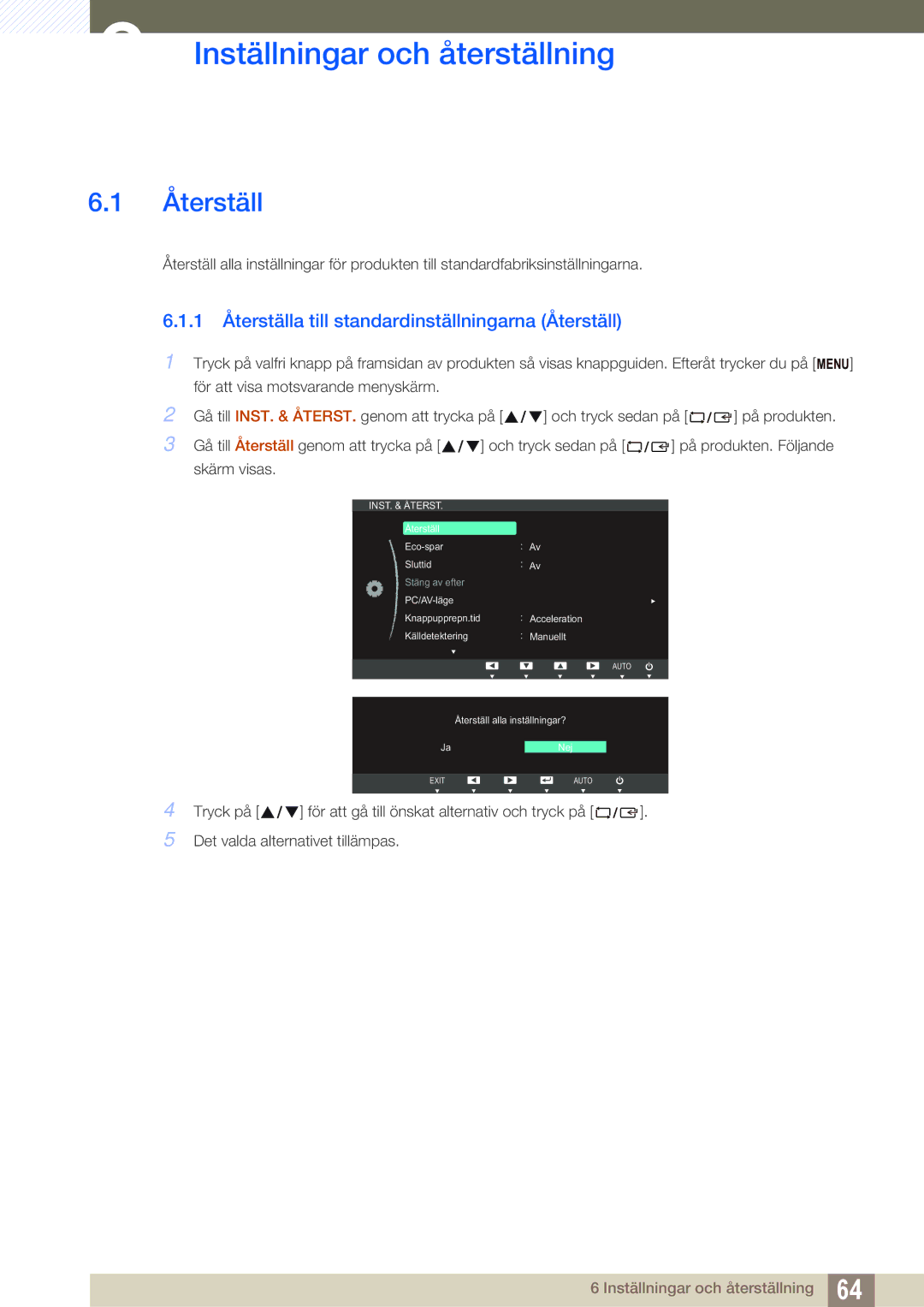 Samsung LS22C65UDC/EN manual Inställningar och återställning, 1 Återställa till standardinställningarna Återställ 