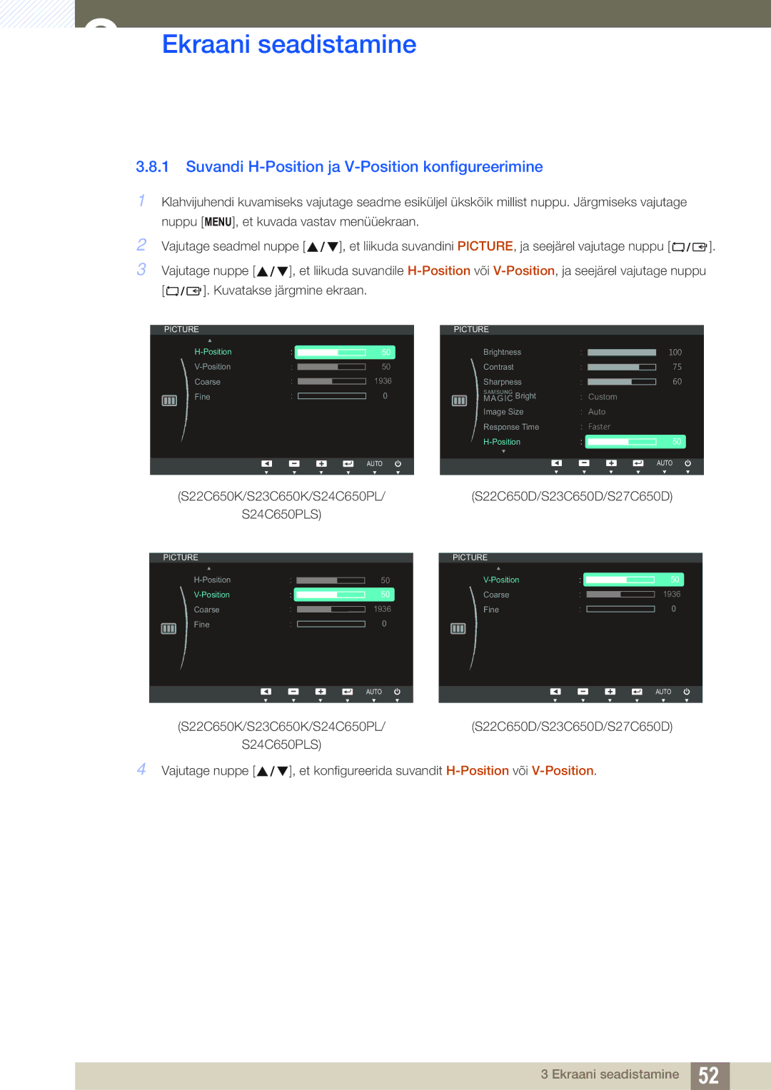 Samsung LS22C65UDC/EN, LS23C65KKS/EN, LS23C65KKC/EN, LS23C65UDC/EN manual Suvandi H-Position ja V-Position konfigureerimine 