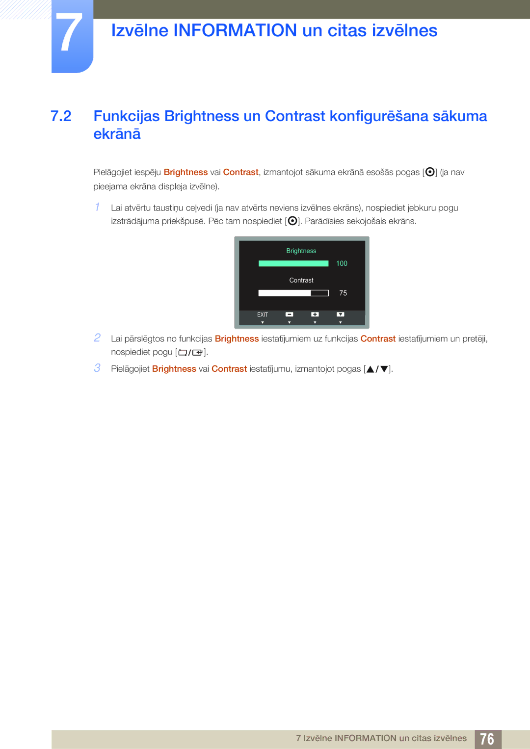 Samsung LS22C65UDC/EN, LS23C65KKS/EN, LS23C65KKC/EN manual Funkcijas Brightness un Contrast konfigurēšana sākuma ekrānā 