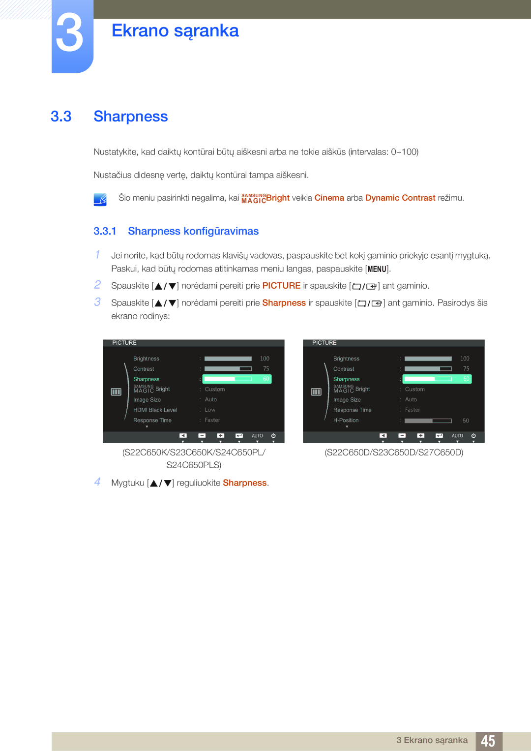 Samsung LS23C65UDS/EN, LS23C65KKS/EN, LS23C65KKC/EN, LS23C65UDC/EN, LS24C65UPL/EN, LS22C65UDC/EN Sharpness konfigūravimas 