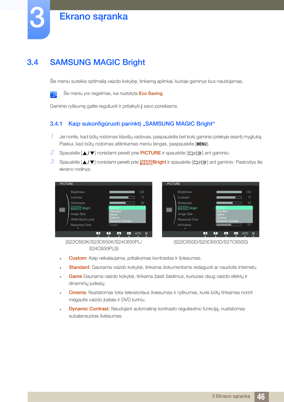 Samsung LS24C65UPC/EN, LS23C65KKS/EN manual Samsung Magic Bright, Kaip sukonfigūruoti parinktį „SAMSUNG Magic Bright 