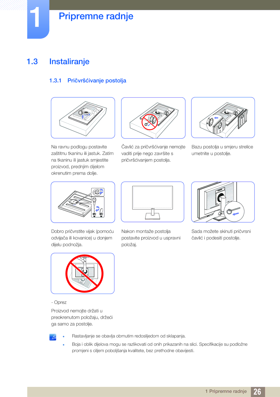 Samsung LS27C65UDS/EN, LS23C65KKS/EN, LS23C65UDC/EN, LS24C65UPL/EN, LS22C65UDC/EN Instaliranje, 1 Pričvršćivanje postolja 