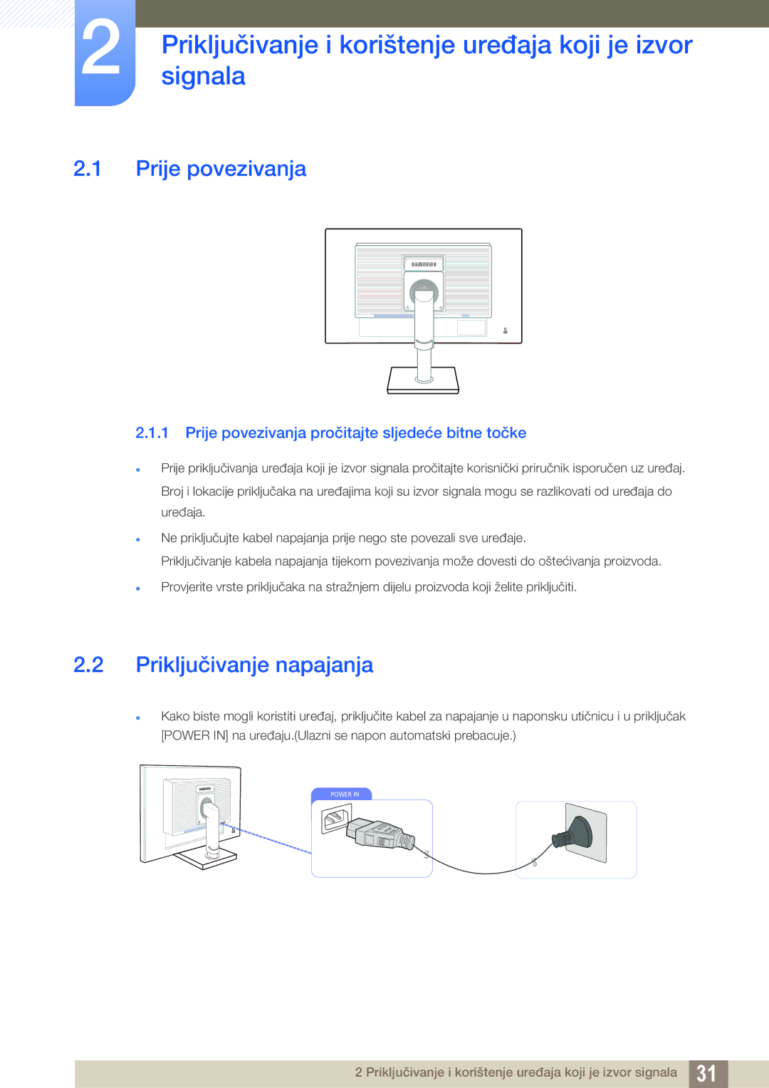 Samsung LS23C65UDC/EN, LS23C65KKS/EN manual Priključivanjesignala i korištenje uređaja koji je izvor, Prije povezivanja 